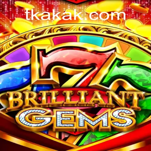 Exploring BrilliantGems: Unveiling the Thrills of AKAK.com Oficial Slots Brasil #1